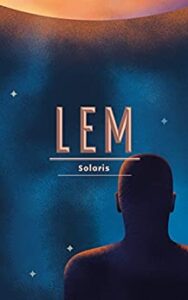 book cover Solaris kindle edition showing a man in silhouette facing a night sky with a glowing planet