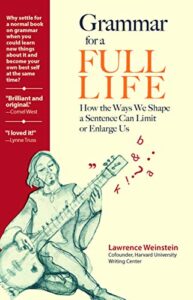 cover of Grammar for a Full Life by Lawrence Weinsein, shows a seated person playing a lute