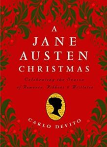 cover of A Jane Austen Christmas by Carlo DeVito with bright, deep red background and holly leaves
