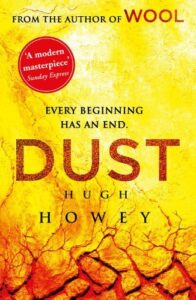 Cover of Dust by Hugh Howey. Yellow and red abstract cover art.